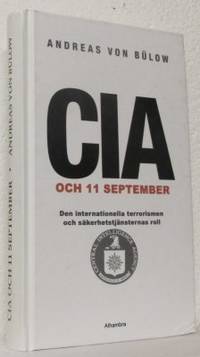 CIA och 11 september. Den internationella…