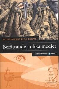 Berättande i olika medier.