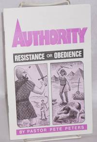 Authority: resistance or obedience