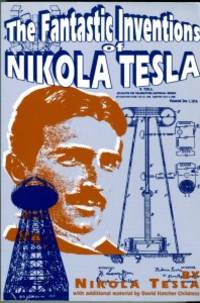 cover of The Fantastic Inventions Of Nikola Tesla