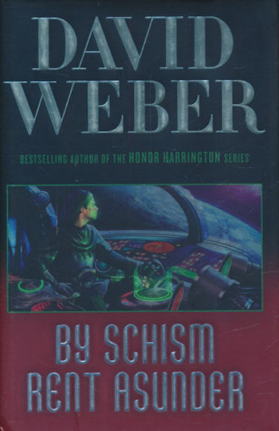 By Schism Rent Asunder.