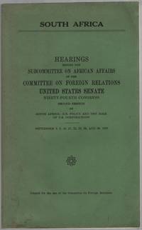 South Africa. Hearings before the Subcommittee on African Affairs of the Committee on Foreign Relations, United States Senate, Ninety-fourth Congress, Second session, on South Africa-U.S. policy and the role of U.S. Corporations