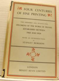 Four Centuries of Fine Printing. Two Hundred and…