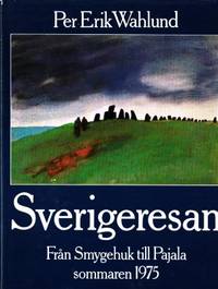 Sverigeresan. En biltur i Fredrik Bööks hjulspår…