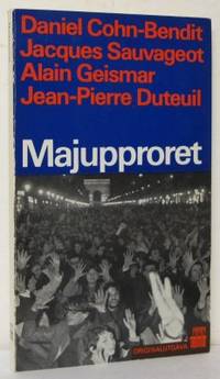 Majupproret. Anstiftarna talar.