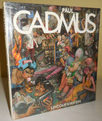 Paul Cadmus by Art - Kirstein, Lincoln (Paul Cadmus) - 1984