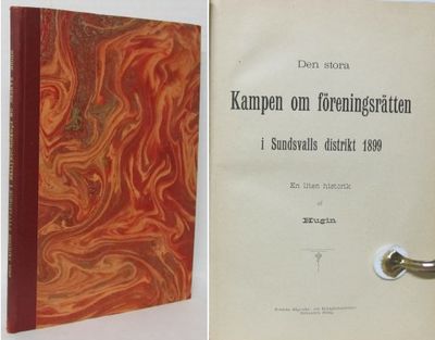 Kampen om föreningsrätten i Sundsvalls distrikt…