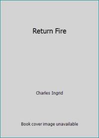 Return Fire (Sand Wars, Book 5)