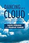 DANCING ON A CLOUD: A FRAMEWORK FOR INCREASING BUSINESS AGILITY