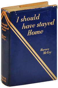 image of I SHOULD HAVE STAYED HOME