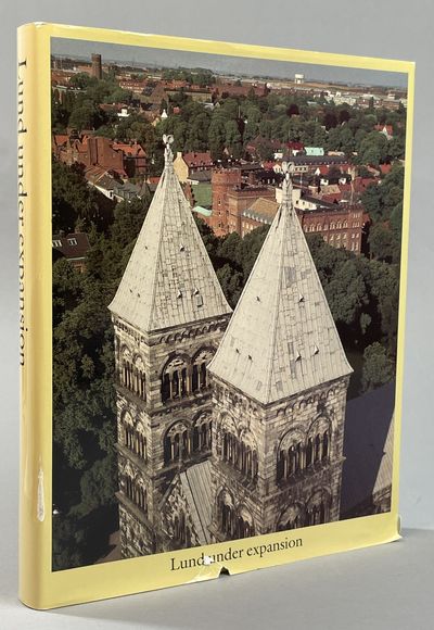 Lund under expansion. [Utg. av] Studentlitteratur.