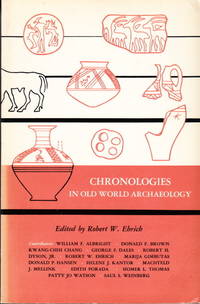 Chronologies in Old World Archaeology.