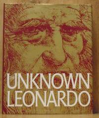 The Unknown Leonardo [da Vinci] by da Vinci, Leonardo (Artist