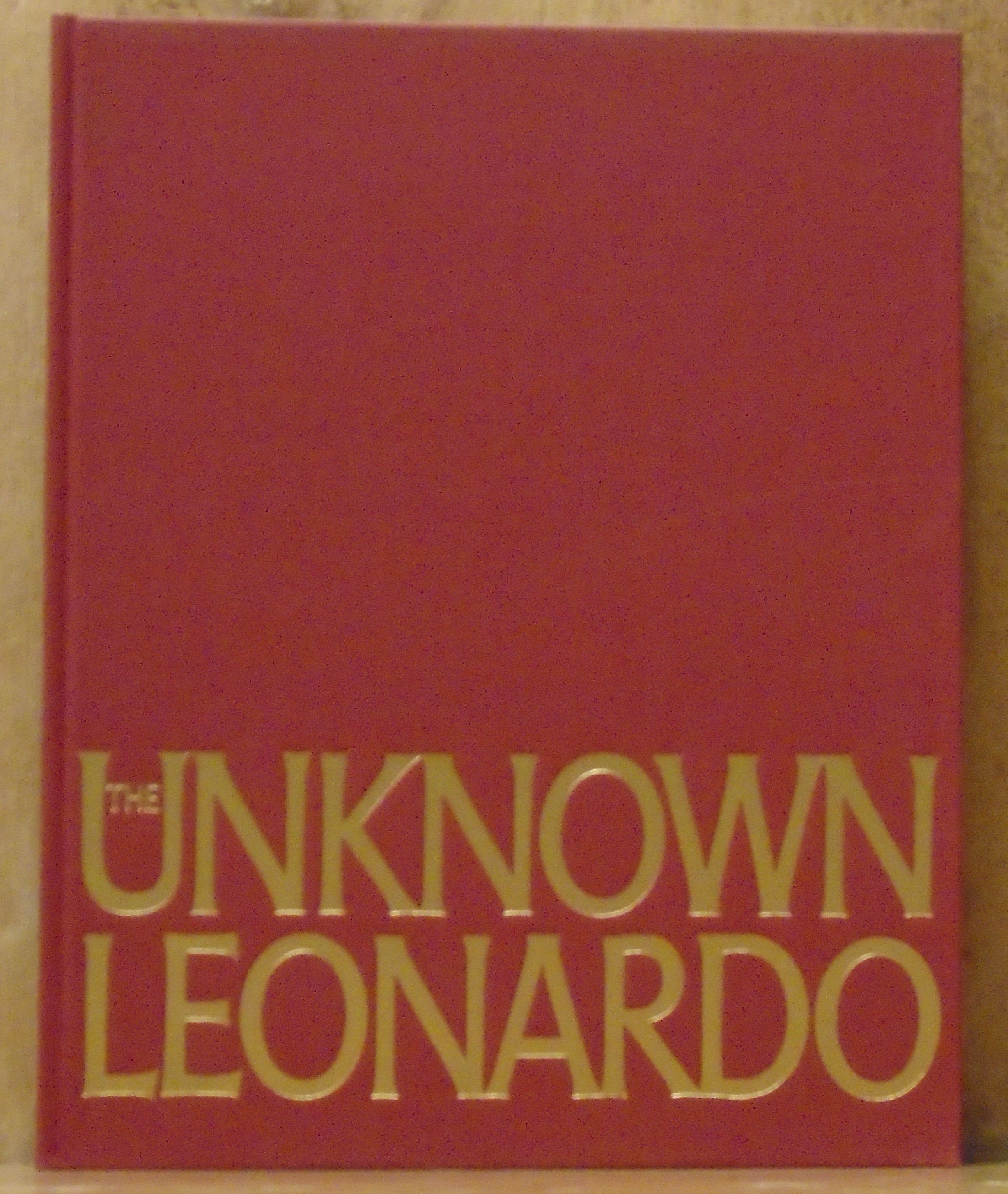 知られざるレオナルド THE UNKNOWN LEONARDO The Unknown Leonardo [da