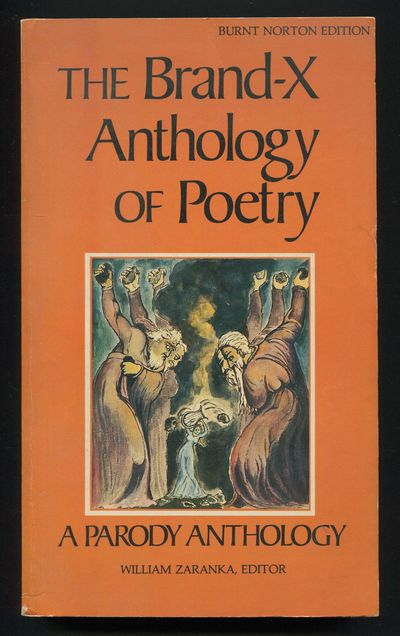 The Brand-X Anthology of Poetry: Burnt Norton Edition