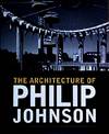 The Architecture of Philip Johnson