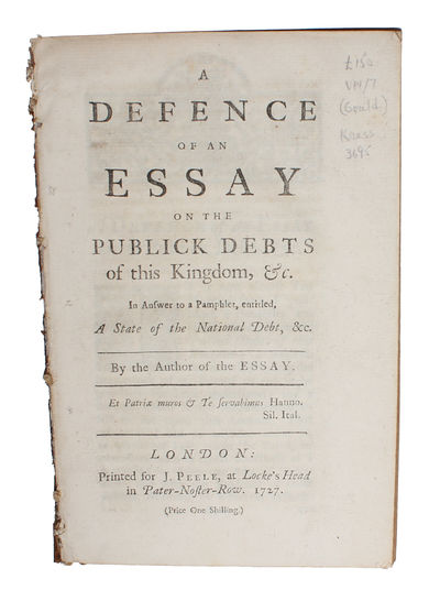 A Defence of an Essay on the Publick Debts of…