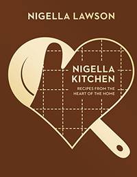 cover of Nigella Kitchen: Recipes from the Heart of the Home (Nigella Collection)