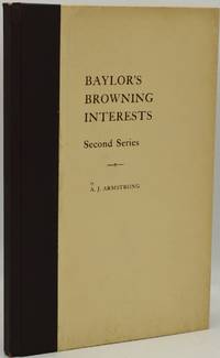 BAYLOR UNIVERSITY BROWNING INTERESTS, SECOND SERIES