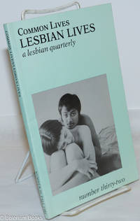image of Common Lives/Lesbian Lives: a lesbian quarterly; #32, Fall 1989