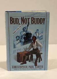 Bud, Not Buddy by Curtis, Christopher Paul - 1999-09-07