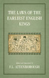 The Laws of the Earliest English Kings