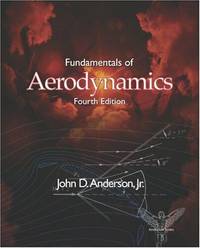 Fundamentals of Aerodynamics (Mcgraw-Hill Series in Aeronautical and Aerospace Engineering)