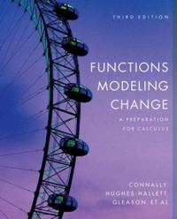 Functions Modeling Change : A Preparation for Calculus