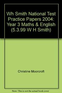 WH Smith National Test Practice Papers 2004: Year 3 Maths & English (5.3.99 W H Smith)
