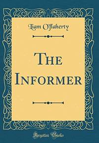 cover of The Informer (Classic Reprint)