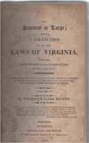 The Statutes At Large; Being a Collection of all the Laws of Virginia from the First Session of the Legislature in 1619. Vol VI, 1748-1755