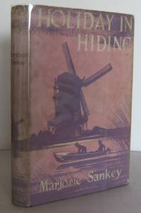 Holiday in Hiding by Marjorie SANKEY - First Edition - 1960 - from Mad Hatter Books (SKU: 88E15)