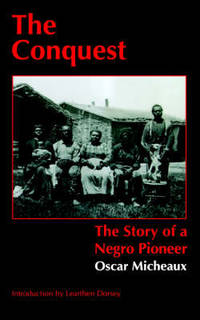 image of The Conquest: The Story of a Negro Pioneer
