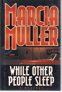 While Other People Sleep Sharon McCone Mysteries