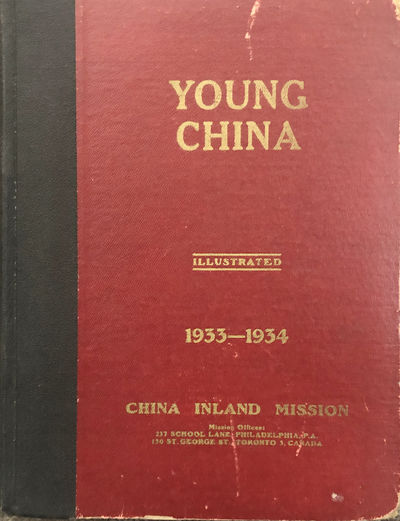 YOUNG CHINA Magazine年轻的中国 Toronto: the monthly magazine of the comradeship for China, the ...