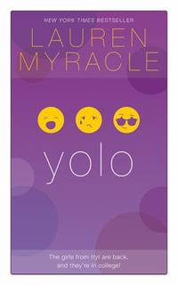 Yolo by Myracle, Lauren - 2014