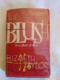 The Blush and Other Stories