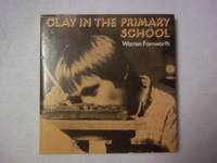 image of Clay in the Primary School (Batsford Art & Craft Books)