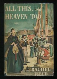 All This, and Heaven Too