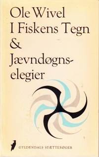 I fiskens tegn og jævndøgns elegier