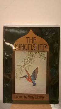 The Kingfisher: Poems By Amy Clampitt