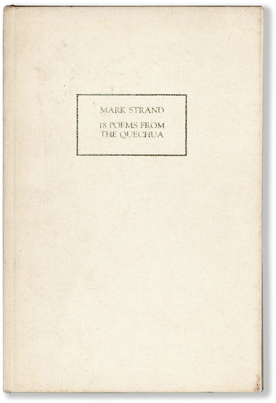 Cambridge: Halty Ferguson, 1971. First edition. Translations from the Quecha descendants of the Inca...