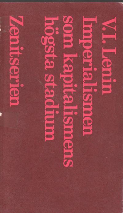 Imperialismen som kapitalismens som kapitalismens…