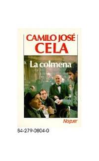 La Colmena by Cela, Camilo Jose