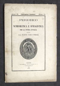 C. Strozzi - Periodico di Numismatica e Sfragistica - Anno II - Fasc. V - 1870