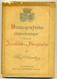 Bibliografiska anteckningar rörande Jämtland och…