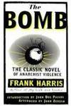 BOMB: The Classic Novel of Anarchist Violence