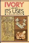 Ivory and its Uses.