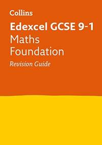 Edexcel GCSE 9-1 Maths Foundation Revision Guide: Ideal for the 2026 and 2027 exams (Collins GCSE...