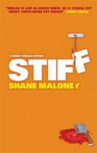 Stiff : A Murray Whelan Mystery